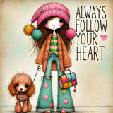 Always Follow Your Heart
